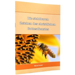 Heft Die sichtabren Zeichen des christlichen Gottesdienstes