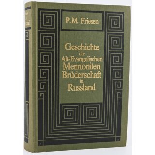 Geschichte der Alt-Evangelischen Mennoniten-Brüderschaft in Russland