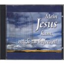 Mein Jesus kam, mich zu befreih´n (Audio-CD)