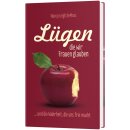 Lügen, die wir Frauen glauben