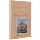 Ratschläge für Seelengewinner