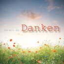 Ich will dir danken (Audio - CD)
