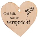 Holzherz Gott hält, was er verspricht.