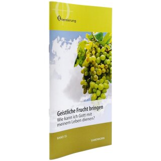 Heft Geistliche Frucht bringen