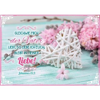 Postkarte Bleibt in meiner Liebe!