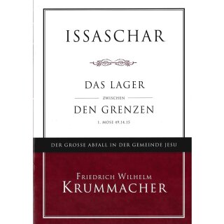 Issaschar - Das Lager zwischen den Grenzen