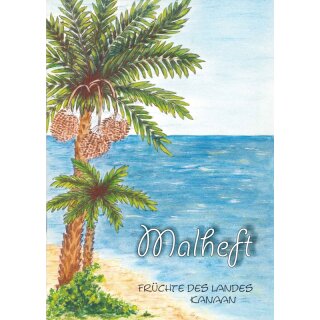 Malheft Früchte des Landes Kanaan