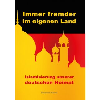 Immer fremder im eigenen Land