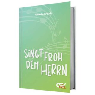 Singt froh dem Herrn - Kinderliederbuch