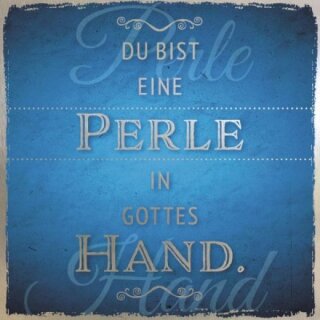 Edle Metalltafeln im Vintagestil mit Zitat Du bist eine Perle in Gottes Hand.