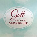 Metalltafel Gott hält was er verspricht